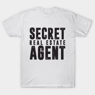 Secret Agent Real Estate T-Shirt T-Shirt